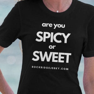 Are you spicy or sweet? t shirt